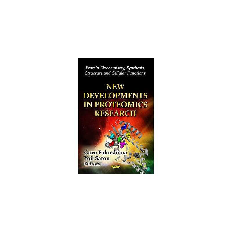 New Developments in Proteomics Research - 9781619422292
