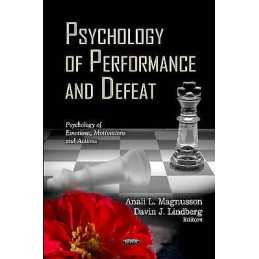 Psychology of Performance & Defeat - 9781619428270