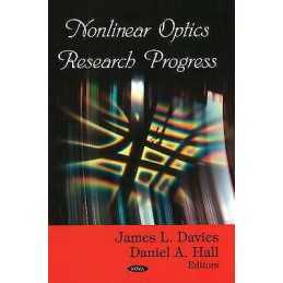 Nonlinear Optics Research Progress - 9781604566697