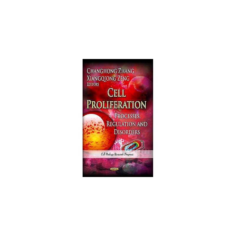 Cell Proliferation - 9781624173523