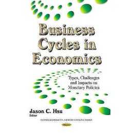 Business Cycles in Economics - 9781633213227