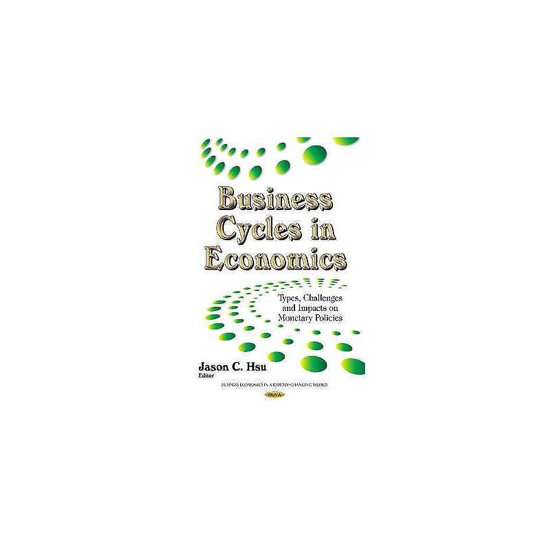 Business Cycles in Economics - 9781633213227