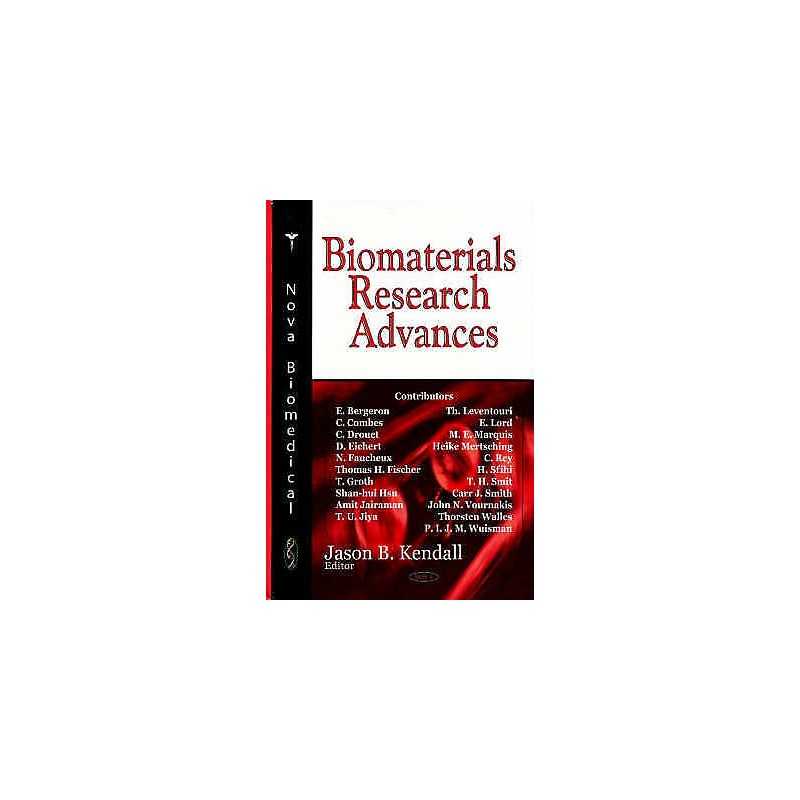 Biomaterials Research Advances - 9781600218927