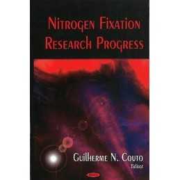 Nitrogen Fixation Research Progress - 9781604564020