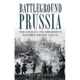 Battleground Prussia - 9781849087902