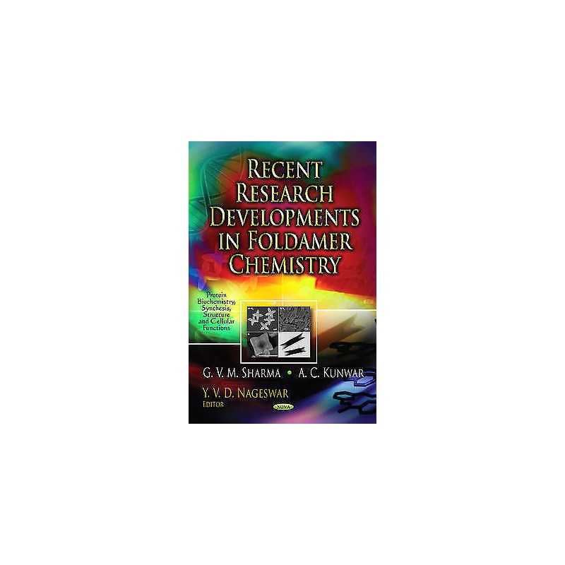 Recent Research Developments in Foldamer Chemistry - 9781619421332