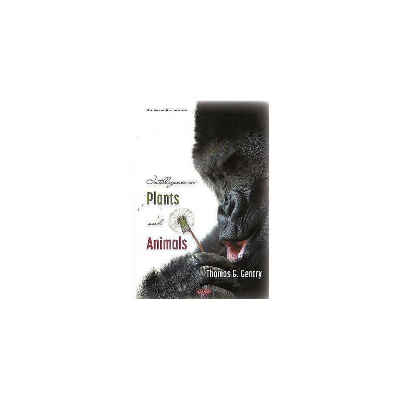 Intelligence in Plants and Animals - 9781536194760