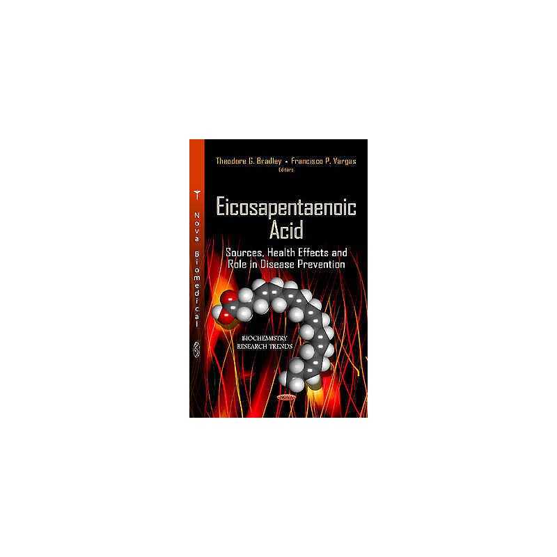 Eicosapentaenoic Acid - 9781622574803