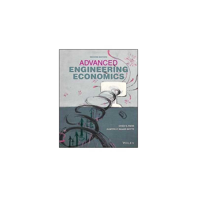 Advanced Engineering Economics - 9781119691969