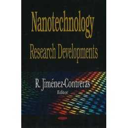 Nanotechnology Research Developments - 9781600218996