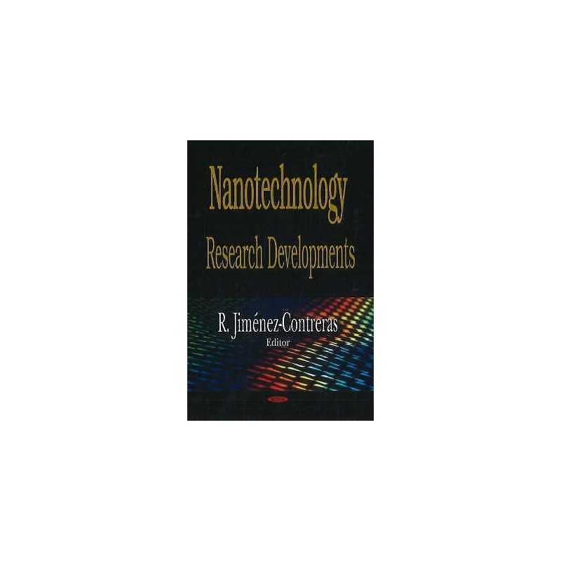 Nanotechnology Research Developments - 9781600218996