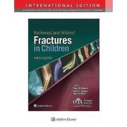 Rockwood and Wilkins Fractures in Children - 9781975137403