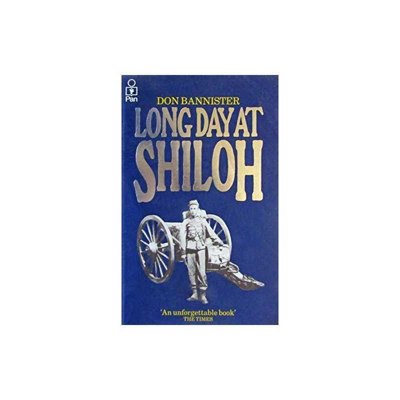 Long Day at Shiloh by Bannister, Don Paperback Book