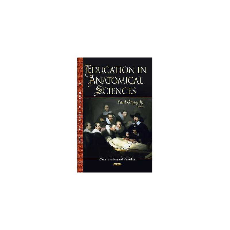 Education in Anatomical Sciences - 9781626184886