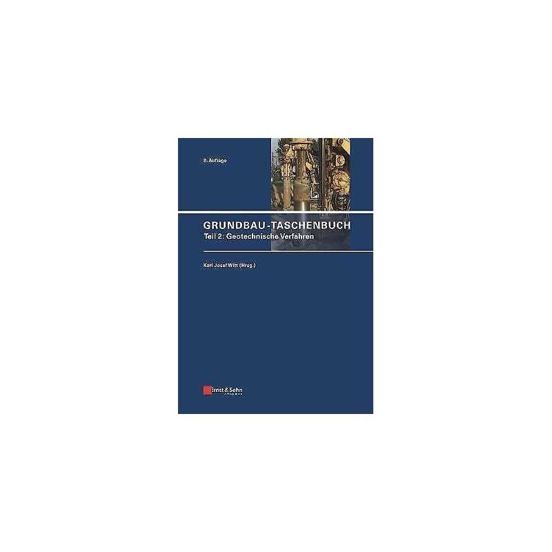 Grundbau-Taschenbuch, Teil 2 - 9783433031520