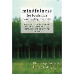 Mindfulness for Borderline Personality Disorder - 9781608825653