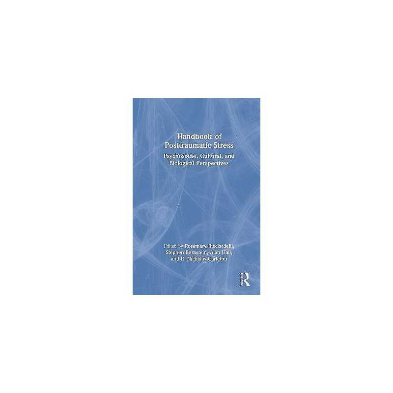 Handbook of Posttraumatic Stress - 9780815375722