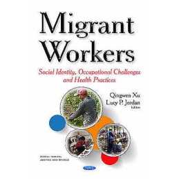 Migrant Workers - 9781634852722
