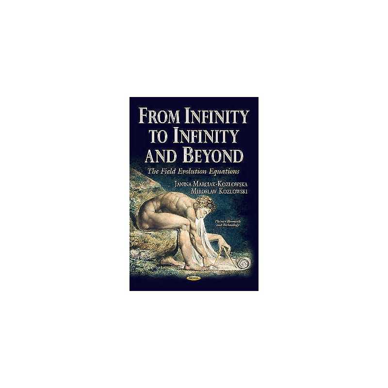 From Infinity to Infinity & Beyond - 9781631174483