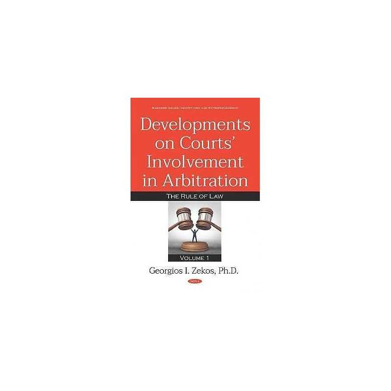 Developments on Courts Involvement in Arbitration - 9781536147308