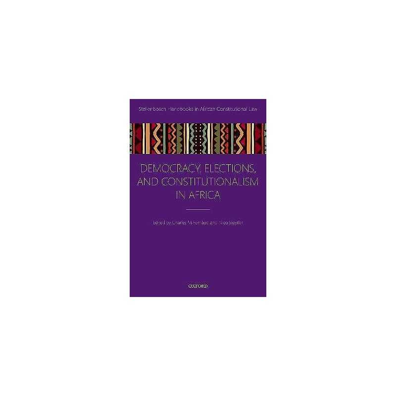 Democracy, Elections, and Constitutionalism in Africa - 9780192894779