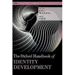 The Oxford Handbook of Identity Development - 9780199936564