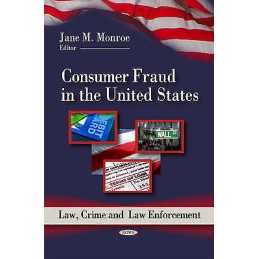 Consumer Fraud in the United States - 9781617612862