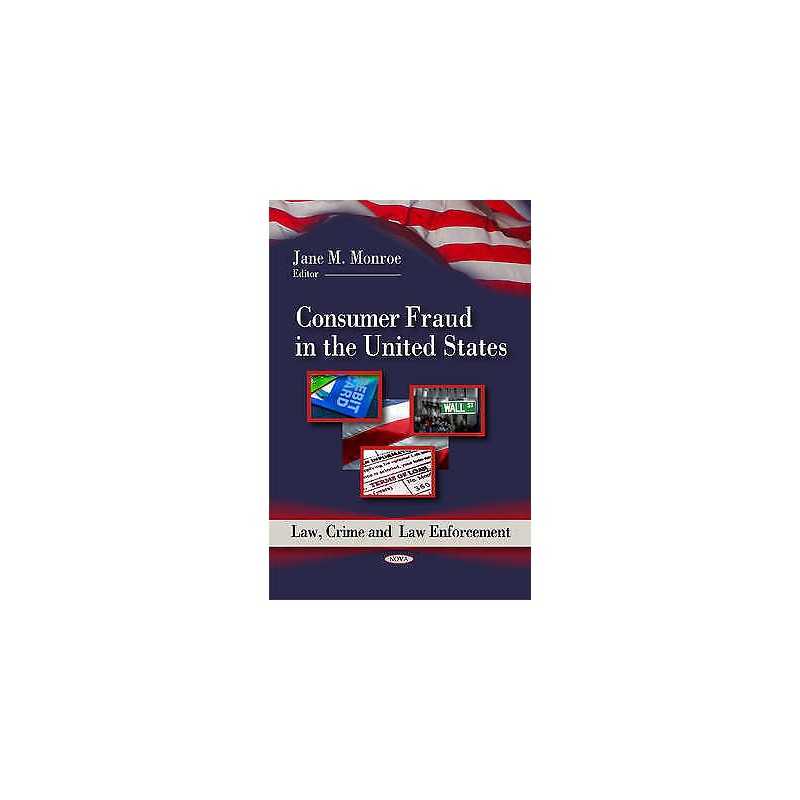Consumer Fraud in the United States - 9781617612862