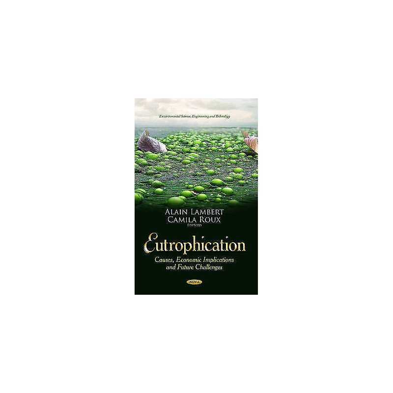 Eutrophication - 9781628084986