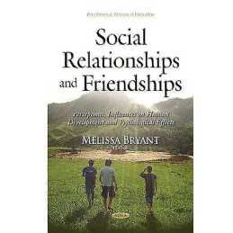 Social Relationships & Friendships - 9781634827980