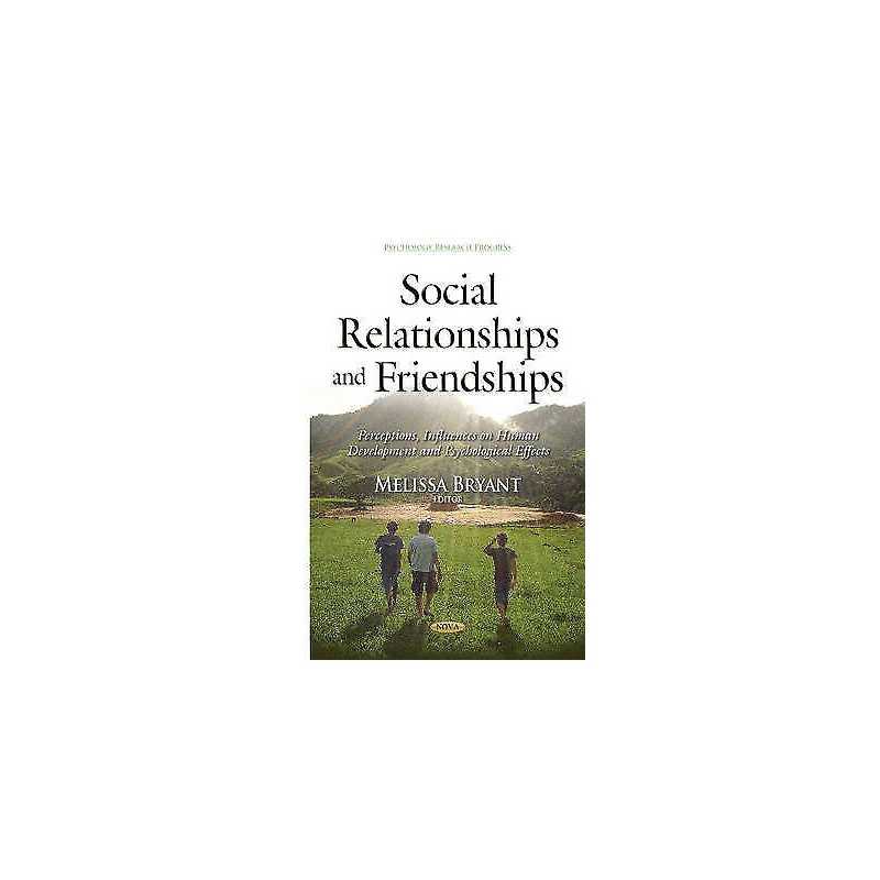 Social Relationships & Friendships - 9781634827980
