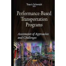 Performance-Based Transportation Programs - 9781634827225