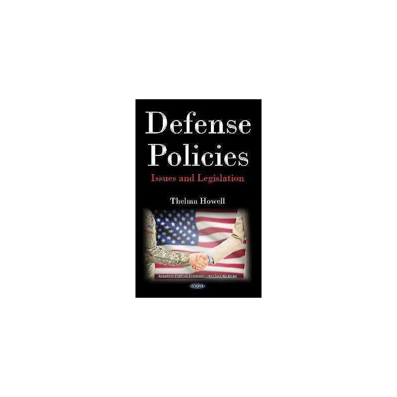 Defense Policies - 9781536144895