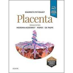 Diagnostic Pathology: Placenta - 9780323609715
