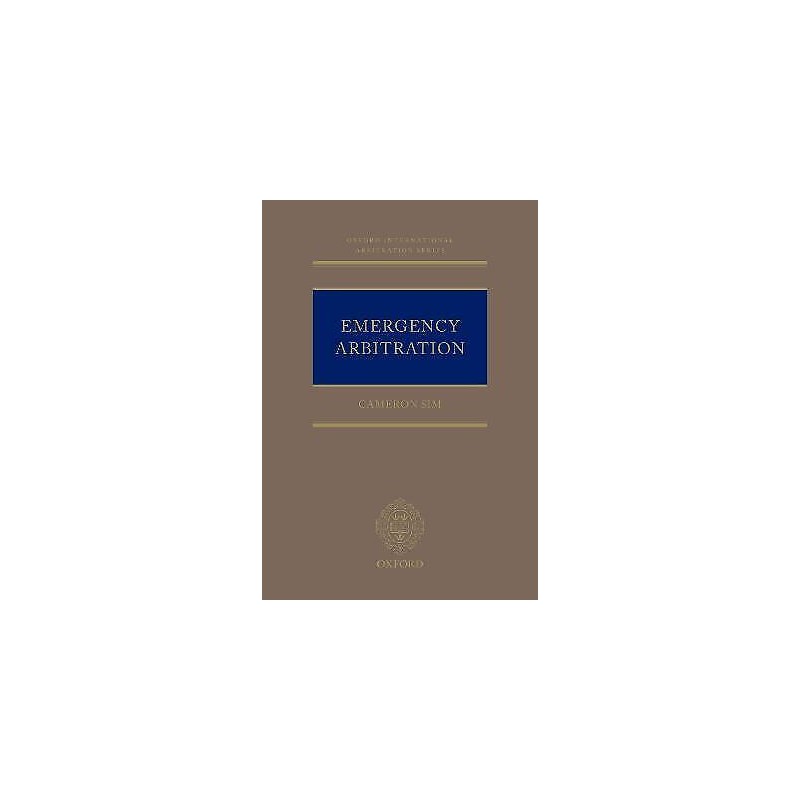 Emergency Arbitration - 9780198831051
