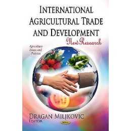 International Agricultural Trade & Development - 9781613247884