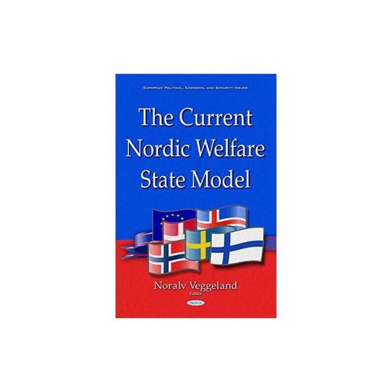 Current Nordic Welfare State Model - 9781634851244