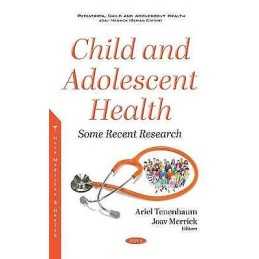 Child and Adolescent Health - 9781536178258