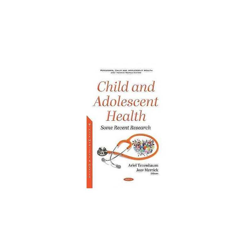 Child and Adolescent Health - 9781536178258