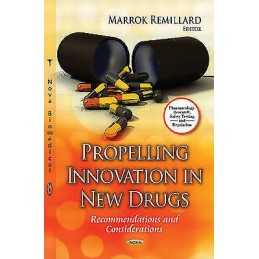 Propelling Innovation in New Drugs - 9781624179099
