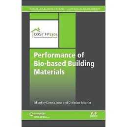 Performance of Bio-based Building Materials - 9780081009826