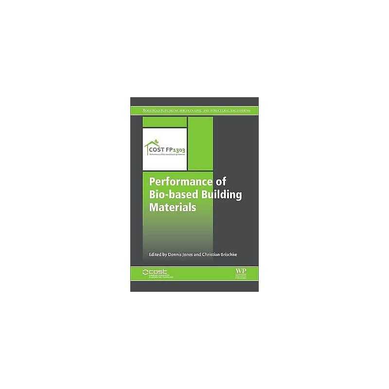 Performance of Bio-based Building Materials - 9780081009826