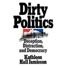 Dirty Politics - 9780195085532