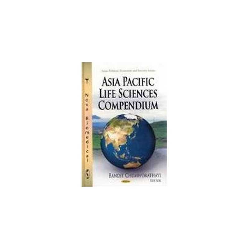 Asia Pacific Life Sciences Compendium - 9781622573387