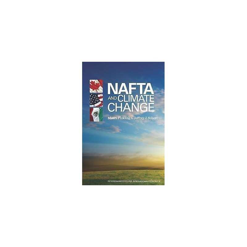 NAFTA and Climate Change - 9780881324365