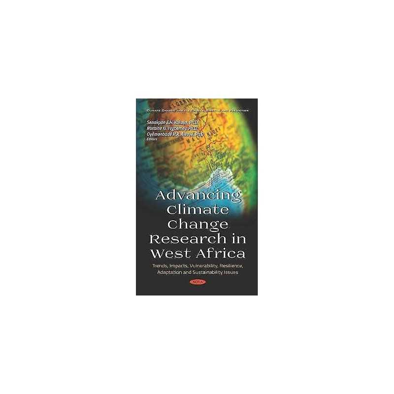 Advancing Climate Change Research in West Africa - 9781536146653