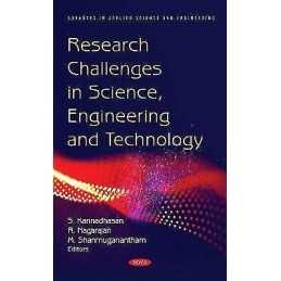 Research Challenges in Science, Engineering and Technology - 9781685070083