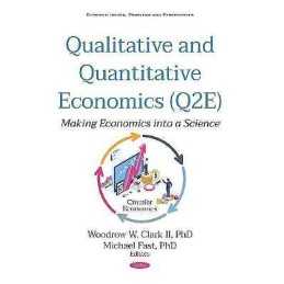 Qualitative and Quantitative Economics (Q2E) - 9781536157932