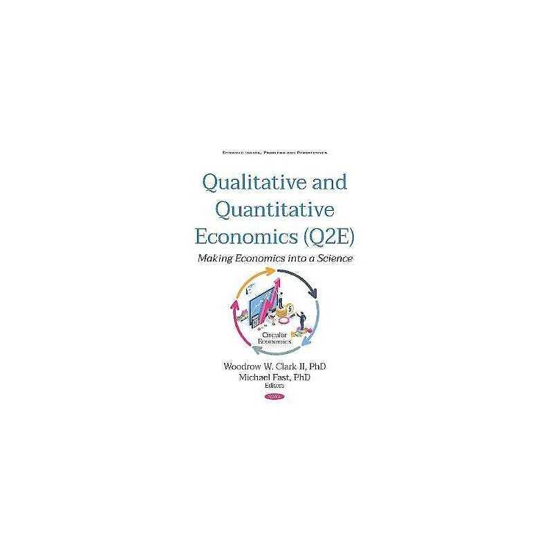 Qualitative and Quantitative Economics (Q2E) - 9781536157932