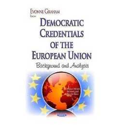 Democratic Credentials of the European Union - 9781633216280